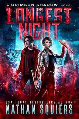 E-Book (epub) The Longest Night (Crimson Shadow, #5) von Nathan Squiers