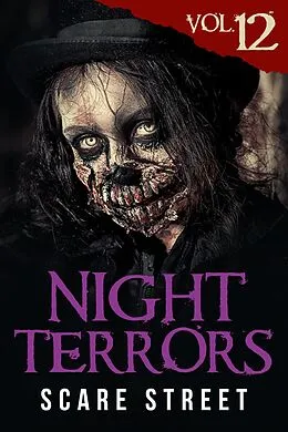 E-Book (epub) Night Terrors Vol. 12 von Scare Street, Shell St. James, Zach Friday
