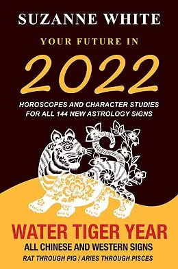 E-Book (epub) Your Future in 2022 von Suzanne White