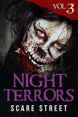 E-Book (epub) Night Terrors Vol. 3 von Scare Street, Spencer Koelle, Tim Jeffreys
