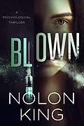 E-Book (epub) Blown von Nolon King