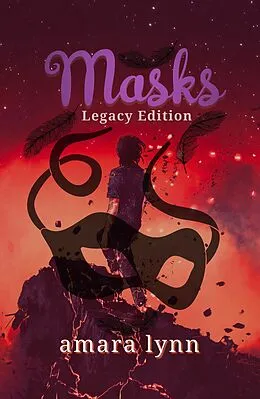 E-Book (epub) Masks: Legacy Edition von Amara Lynn