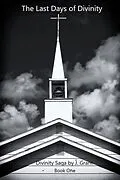 E-Book (epub) The Last Days of Divinity von J. Grant
