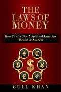 E-Book (epub) The Laws Of Money von Gull Khan