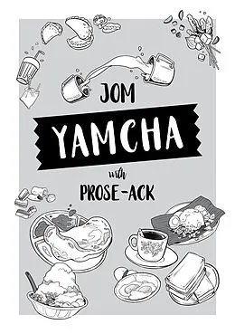 E-Book (epub) Jom Yamcha with Prose-ACK (Prose-ACK!, #2) von Prose-ACK! Collective