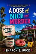 E-Book (epub) A Dose of Nice and Murder von Sharon E. Buck