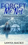 E-Book (epub) Forget Me Not von Lawna Mackie