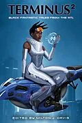 E-Book (epub) Terminus 2 von Milton Davis, Gerald L. Coleman, Edward Austin Hall