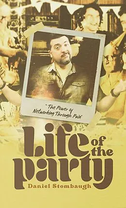E-Book (epub) Life of the Party von Daniel Stombaugh