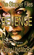 E-Book (epub) Revenge (The Stopper Files, #6) von Eugene Lloyd MacRae