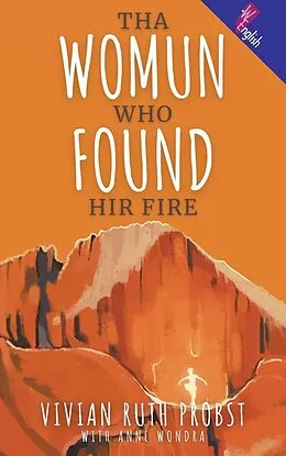 E-Book (epub) Tha Womun Who Found Hir Fire (The Avery Victoria Spencer Fables, WEnglish, #3) von Vivian Ruth Probst