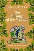 E-Book (epub) The Musings of the Milliner (The Magical Misadventures of Mr Milliner, #1) von James Hywel