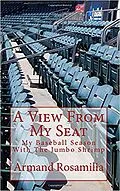 E-Book (epub) A View From My Seat: My Baseball Season With The Jumbo Shrimp von Armand Rosamilia