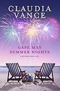E-Book (epub) Cape May Summer Nights (Cape May Book 5) von Claudia Vance