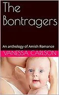 E-Book (epub) The Bontragers von Vanessa Carlson