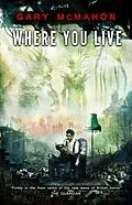 E-Book (epub) Where You Live von Gary Mcmahon