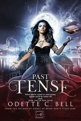 E-Book (epub) Past Tense Book Two von Odette C. Bell