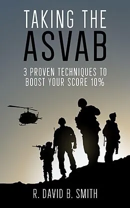 E-Book (epub) Taking the ASVAB von R. David B. Smith