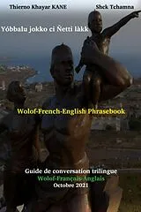 E-Book (epub) Wolof-French-English Phrasebook von Shck Tchamna