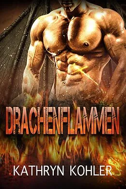 E-Book (epub) Drachenflammen von Kathryn Kohler
