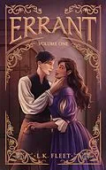 E-Book (epub) Errant, Volume One von L. K. Fleet, K. R. Collins, Felicia Davin
