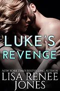 E-Book (epub) Luke's Revenge (Tall, Dark, and Deadly, #16) von Lisa Renee Jones