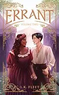 E-Book (epub) Errant, Volume Two von L. K. Fleet, K. R. Collins, Felicia Davin