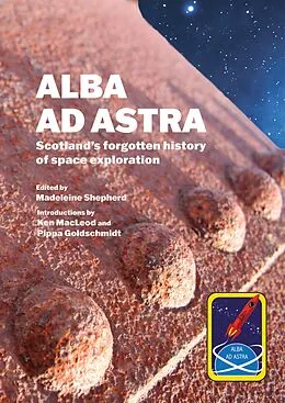 E-Book (epub) Alba ad Astra von Madeleine Shepherd, Ken Macleod, Pippa Goldschmidt