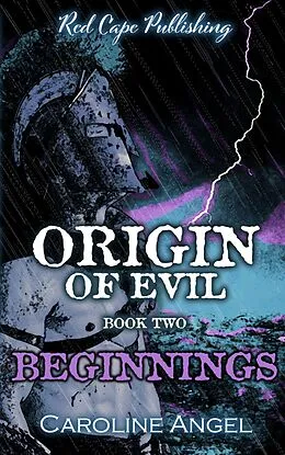 E-Book (epub) Origin of Evil: Beginnings von Caroline Angel