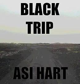 E-Book (epub) Black Trip von Asi Hart