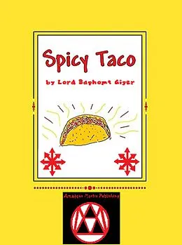 E-Book (epub) Spicy Taco (Bunnies From Hell Series, #2) von Lord Baphomet Giger
