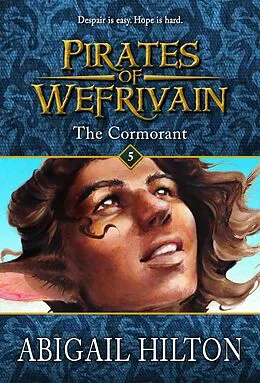 E-Book (epub) The Cormorant (Pirates of Wefrivain, #5) von Abigail Hilton