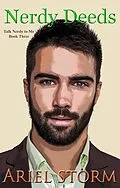 E-Book (epub) Nerdy Deeds (Talk Nerdy to Me, #3) von Ariel Storm