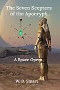 E-Book (epub) The Seven Scepters of the Apocryph von W. D. Smart