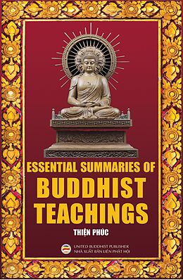 eBook (epub) Essential Summaries of Buddhist Teachings de Thi n Phúc