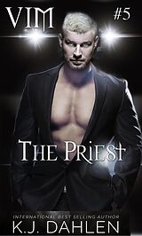 eBook (epub) The Priest (Vengeance Is Mine, #5) de Kj Dahlen