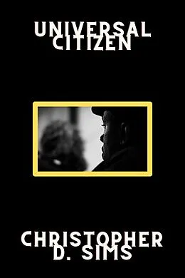 E-Book (epub) Universal Citizen von Christopher Sims