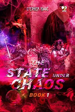 E-Book (epub) The State Under Chaos (Book 1) von Stephen Isaac