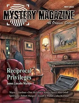 E-Book (epub) Mystery Magazine: May 2022 (Mystery Magazine Issues, #81) von Mystery Magazine