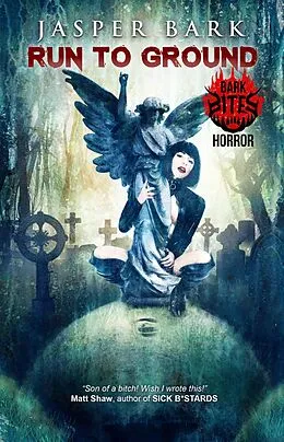 E-Book (epub) Run to Ground von Jasper Bark