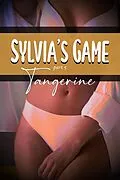E-Book (epub) Tangerine: Sylvia's Game part 5 von P. S. Dalton