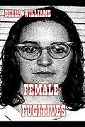 E-Book (epub) Female Fugitives von Bella Williams