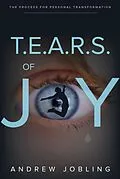 E-Book (epub) T.E.A.R.S. Of Joy von Andrew Jobling