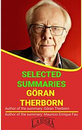 eBook (epub) Göran Therborn: Selected Summaries de Mauricio Enrique Fau