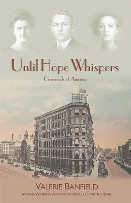 E-Book (epub) Until Hope Whispers (Crossroads of America) von Valerie Banfield