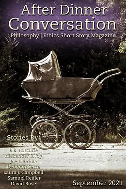 E-Book (epub) After Dinner Conversation Magazine von E. B. Ratcliffe, Alexander B. Joy, Joe Labriola