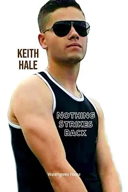 E-Book (epub) Nothing Strikes Back von Keith Hale