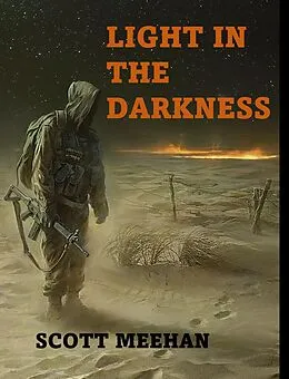 E-Book (epub) Light in the Darkness von Scott Meehan