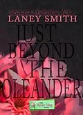 E-Book (epub) Just Beyond The Oleander von Laney Smith