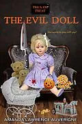 E-Book (epub) The Evil Doll (Trick or Treat) von Amanda Lawrence Auverigne